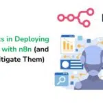 Risks in Deploying AI Agents with n8n